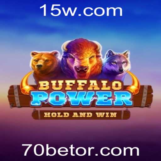BuffaloPower: Descubra o Poder do Búfalo com 70bet