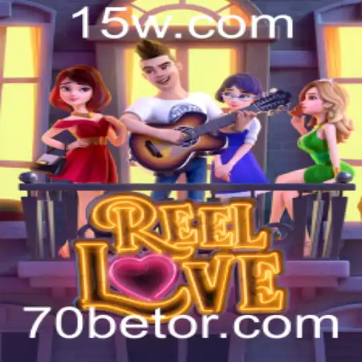 Explorando o Mundo de ReelLove: Um Guia para Jogadores de 70bet